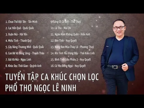 Tuyển tập những sáng tác hay nhất của tác giả Ngọc Lê Ninh Artist